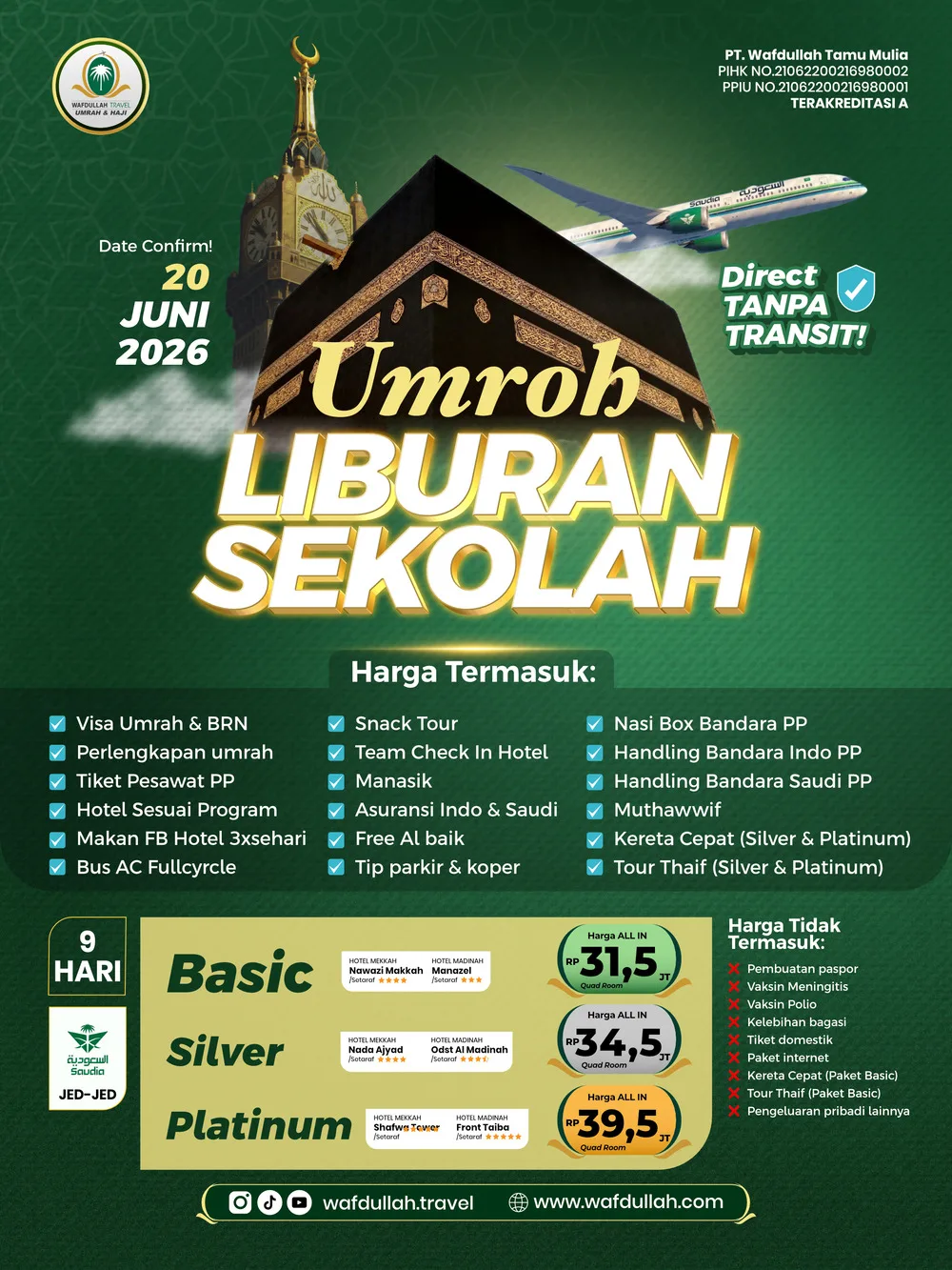 Umroh Liburan Sekolah SILVER 20 Juni 2026 9 Hari Saudi Airlines