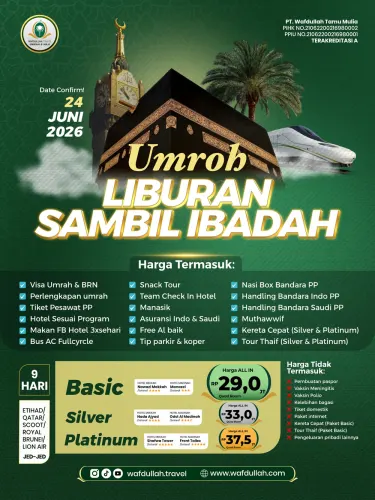 Umroh Liburan Sekolah PLATINUM 24 Juni 2026 9 Hari Etihad/Scoot/Royal Brunei/Qatar