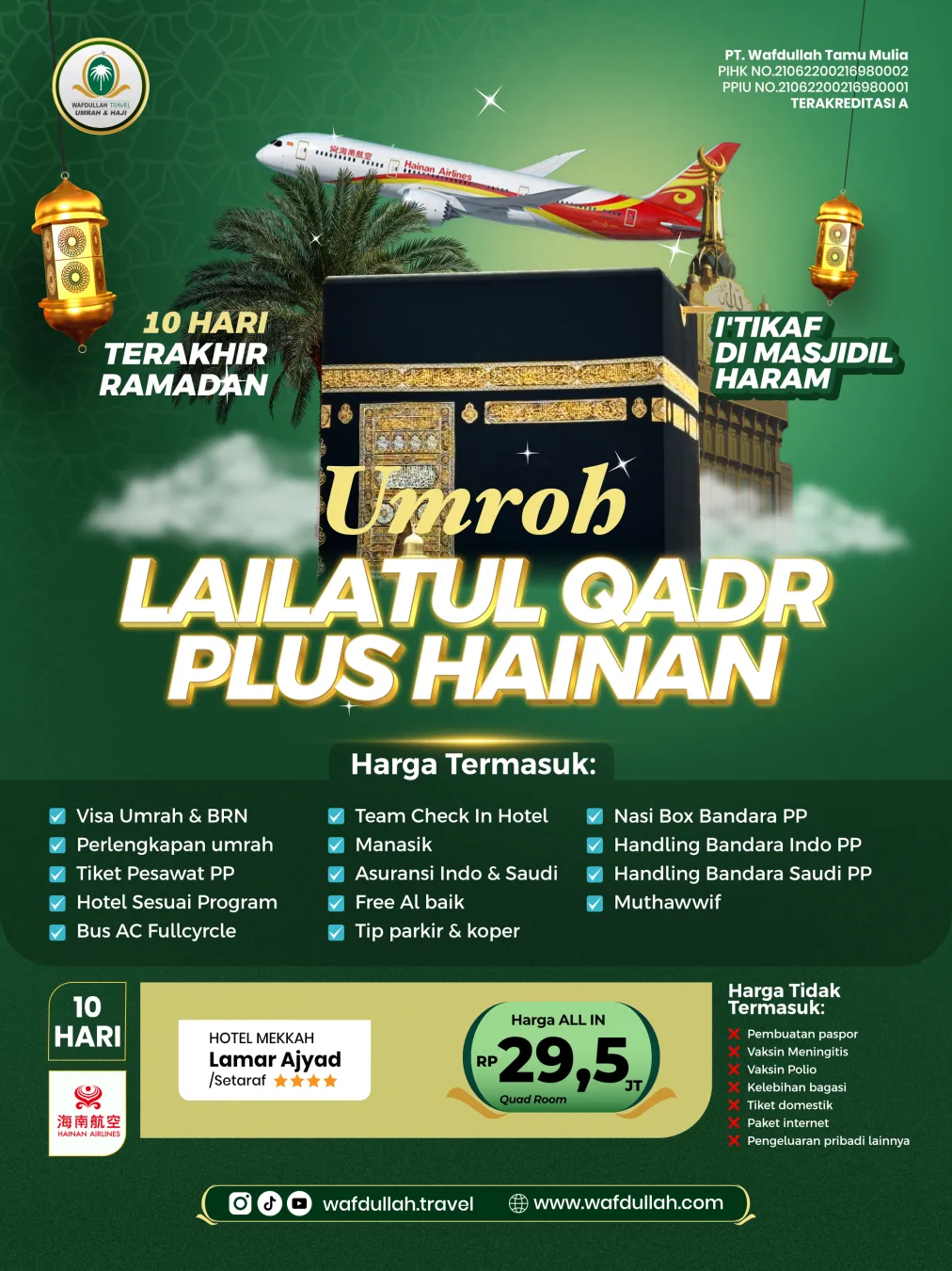 Umroh Lailatul Qadr Plus Hainan