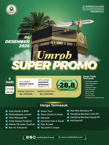 UMROH SUPER PROMO DESEMBER 2026 6 Desember 2026 - 9 Hari - (Transit Flight)